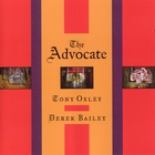 Tony Oxley - The Advocate