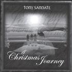 Tony Sandate - A Christmas Journey