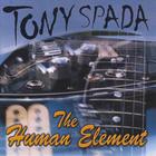 Tony Spada - The Human Element
