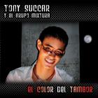 Tony Succar - El Color Del Tambor