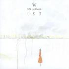 Tor Lundvall - Ice