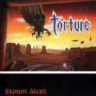 Torture - Storm Alert