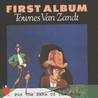 Townes Van Zandt - First Album (Vinyl)