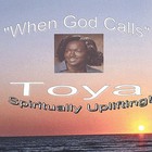 Toya - When God Calls