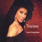 Traciana Graves - Songs of a Prodigal Daughter