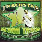 Trackstar - The Last Hip Hop Hero