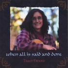 Tracy Friend - When All is Said and Done