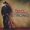 Tracy Lawrence - Strong