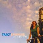 Tracy Spuehler - You're My Star