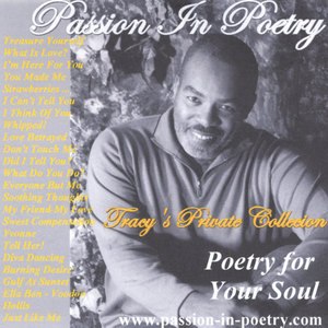 Tracy's Private Collection/Poetry For Your Soul