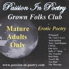 Passion In Poetry/Grown Folks Club/Mature Adults Only