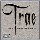 Trae - The Beginning