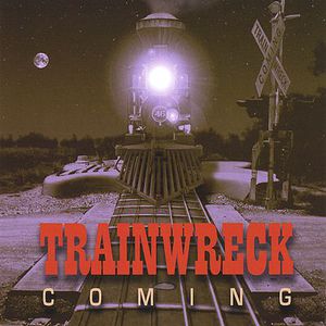 Train Wreck Coming