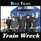 Train Wreck - Blue Train