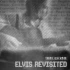 Trance Blackman - Elvis Revisited