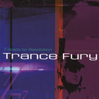 Trance Fury - 7 Steps to Resolution