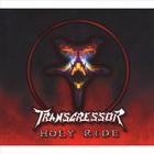 Transgressor - Holy Ride