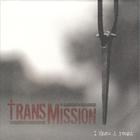 Transmission - I Know A Fount