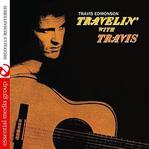 Travelin' With Travis (Digitally Remastered)