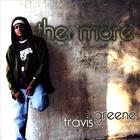 Travis Greene - The More