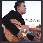 Travis Vega - Just Let It Flow
