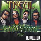 Treal - Prelude to Showtime