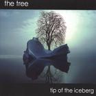 Tree - Tip of the Iceberg