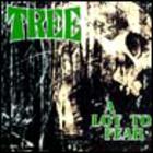 Tree - A Lot to Fear