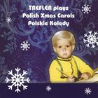 Trefler Plays Polish Xmas Carols Polskie Koledy
