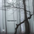 Trentemøller - The Last Resort CD1