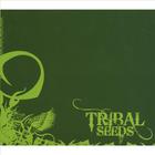 Tribal Seeds - Tribal Seeds