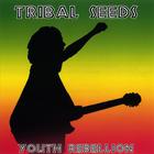 Tribal Seeds - Original