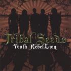 Tribal Seeds - Youth RebelLion (limited edition)