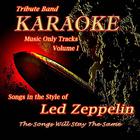 Tribute Band Karaoke: Led Zeppelin - Volume I (Music Only)