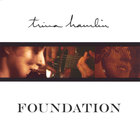 Trina Hamlin - Foundation