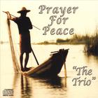 Trio - Prayer For Peace