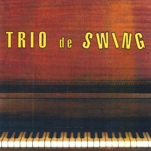 Trio De Swing
