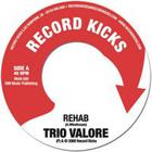 Trio Valore - Rehab (Vinyl)