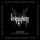 Triptykon - Shatter (EP)