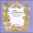 Faeries: A Realm Of Magic And Enchantment