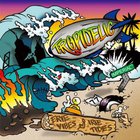 Tropidelic - Erie Vibes And Irie Tides