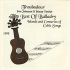 Troubadour - The Best Of Balladry