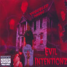 Troubled Mindz - Evil Intentionz