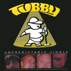 Tubby - Unpredictable Jiggle