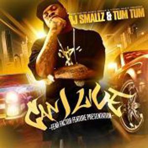 DJ Smallz & Tum Tum - Can I Live