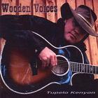 Tupelo Kenyon - Wooden Voices