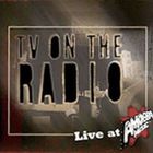 Tv on the Radio - Live At Amoeba Music (EP)