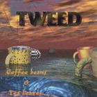 Tweed - Coffee Beans & Tea Leaves