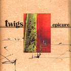 Twigs - Epicure