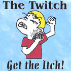 Twitch - Get The Itch